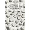 Jack DeMent Handbook of Fluorescent Gems and Minerals - An Expositio (Tascabile)