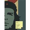 Ernesto Che Guevara El socialismo y el hombre en Cuba (Tascabile)