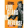 Ed Brubaker Five Gears In Reverse: A Criminal Book (Copertina rigida) Criminal