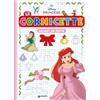Disney Libri Colori in festa. Le cornicette. Disney Princess. Ediz. a colori