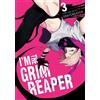 GRAVEWEAVER I'm the Grim Reaper, Vol. 3 (Tascabile) I'm the Grim Reaper