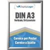 DisplayLager - Cornice a Scatto da 25 mm, Profilo in Alluminio e Disco di Protezione antiriflesso e Materiale di Fissaggio (A3, Argento)