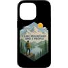 Vintage Hiking Outdoor Nature Lover Grap Custodia per iPhone 14 Pro Max Mi piacciono le montagne e 3 persone Escursioni in montagna Camp