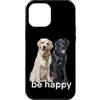 Raf THE ARTIST Designs Custodia per iPhone 12 Pro Max Be Happy Labrador Retriever Divertente Oro Nero Lab Mamma Papà