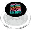 Idiota Sarcastico Divertente Intelligent Being Smart Has Never Stopped Me From Being A Complete Idiot PopSockets PopGrip per MagSafe
