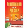 Ann Couchman Pandemonium in a Pet Shop (Tascabile)