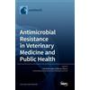 Paola Roncada B Antimicrobial Resistance in Veterinary Medici (Copertina rigida)