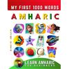 Effie Delarosa Learn Amharic for Beginners, My First 1000 Words (Tascabile)