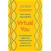 Peter Coveney Roger Highfield Virtual You (Tascabile)