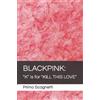 Primo Scagnetti Blackpink (Tascabile)