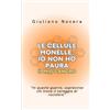 Giuliano Nocera Le Cellule Monelle (Tascabile)