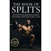 Fitness Research Publishing The Book of Splits (Tascabile) Bodybuilding Library