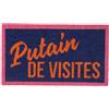 Fisura - Zerbino ingresso casa "P*tain de visites" in cocco con base antiscivolo in PVC, tappeto colorato dipinto a mano da interno, zerbino casa umoristico originale, 70 x 40 cm