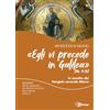 I.T.L. «Egli vi precede in Galilea» (Mc 16,7b). In ascolto del vangelo di Marco. Sussidio per gli animatori dei gruppi di ascolto della parola 2026/27