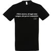Generico T-Shirt in Cotone con Frase Siete Ancora, ed Oggi Come Sempre, dei Poveri comunisti (Nero, XS)