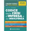 Neldiritto Editore Libro - Codice Della Crisi D'impresa E Dell'insolvenza 2026 Con Testi A Fronte