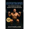 Fitness Research Publishing Hypertrophy (Tascabile) Bodybuilding Library