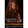 Iris Foxglove Summer of the Wanderer (Tascabile) Seasons of the Lukoi