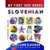 Effie Delarosa Learn Slovenian for Beginners, My First 1000 Words (Tascabile)
