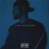 Bryson Tiller A N N I V E R S A R Y (Deluxe) (PA) (NON-RETURNABLE) (Vinyl LP)