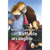 Editrice Shalom Novena e coroncina a san Raffaele arcangelo