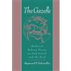 Raymond P. Scheindlin The Gazelle (Tascabile)