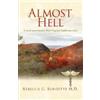 Rebecca G Burdette M D Almost Hell (Tascabile)