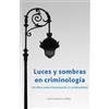 Carlota Barrios Vallejo Luces y sombras en Criminología (Tascabile)