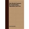 Alfred Stansfie The Electric Furnace; Its Construction, Operation An (Tascabile)