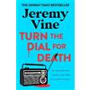 Jeremy Vine Turn the Dial for Death (Copertina rigida) Sidmouth Murder Mysteries