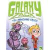 Ray O'Ryan The Annoying Crush (Tascabile) Galaxy Zack