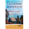 Catherine Anderson New Leaf (Tascabile) Mystic Creek
