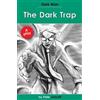 Peter Lancett The Dark Trap (Tascabile) Dark Man