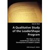 David Dial A Qualitative Study of the LeaderShape Program- The Ways (Tascabile)