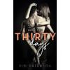 Bibi Paterson Thirty Days (Tascabile) Thirty Days