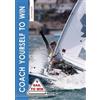 Jon Emmett Coach Yourself to Win (Tascabile) Sail to Win