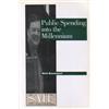 Nick Bosanquet Public Spending into the Millennium (Tascabile)