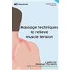 Massoguide Maxime Maroi Massage techniques to relieve muscle tensio (Tascabile)