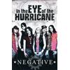 Mystic Production NEGATIVE-IN THE EYE OF THE HURRICANE (2D (DVD) The Negative