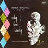 Frank Sinatra Frank Sinatra Sings for Only the Lonely (CD) Album