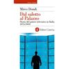 Laterza Libro - Mirco Dondi - Dal Salotto Al Palazzo. Storia Del Potere Televisivo In It