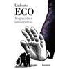 Umberto Eco Migración e intolerancia / Migration and Intolerance (Tascabile)