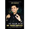18 year old , 80 year advice (Tascabile)