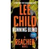 Lee Child Running Blind (Tascabile) Jack Reacher