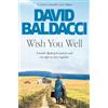 David Baldacci Wish You Well (Tascabile)