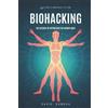 David Sandua Biohacking (Tascabile)