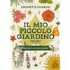 Ape Junior Libro - Chiarugi Simonetta @AboutGarden - Il Mio Piccolo Giardino. Erbario. Ediz
