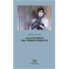 Einaudi Libro - Marcel Proust - Alla Ricerca Del Tempo Perduto - Einaudi