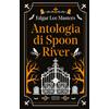 Newton Compton Editori Libro - Masters Edgar Lee - Antologia Di Spoon River. Testo Inglese A Fronte. Ed