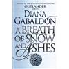 Arrow Breath Of Snow And Ashes, a (Outlander 6): The spellbinding Scottish historical romance from the epic, bestselling series (Outlander 6): 06